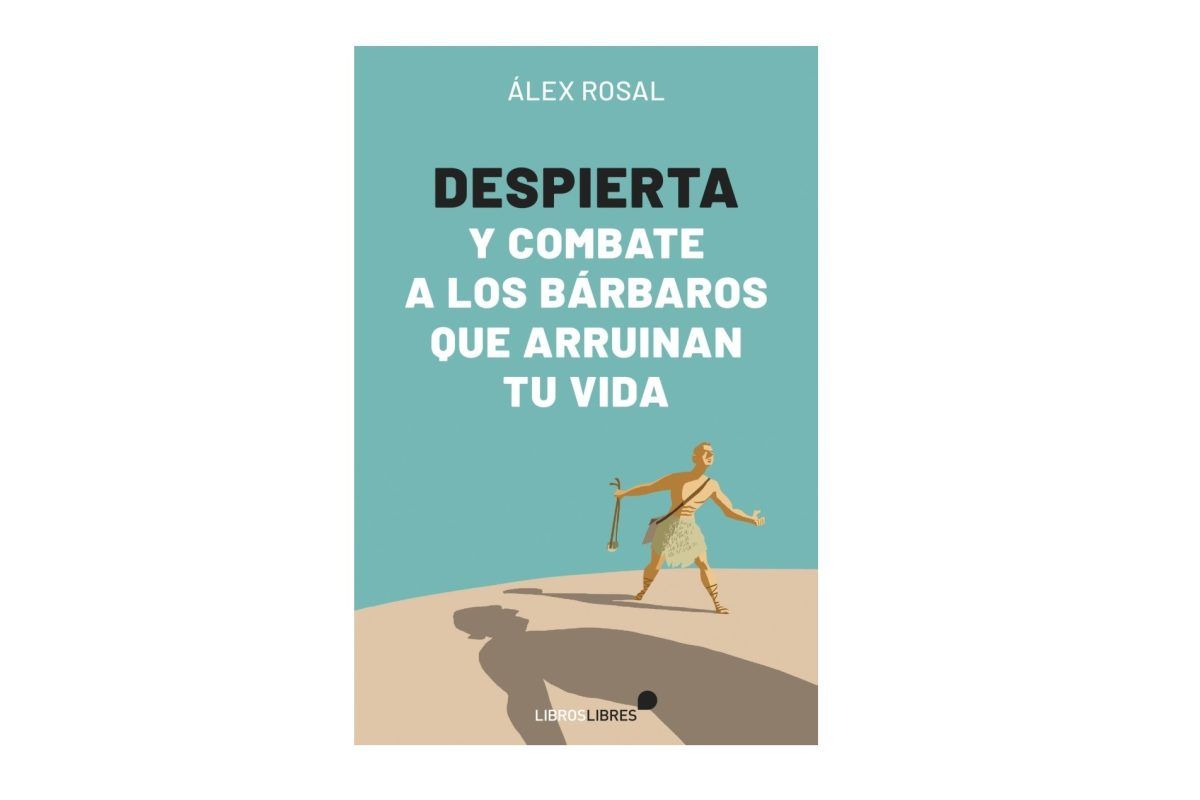 Álex Rosal presenta el libro “Despierta y combate a los bárbaros que arruinan tu vida”