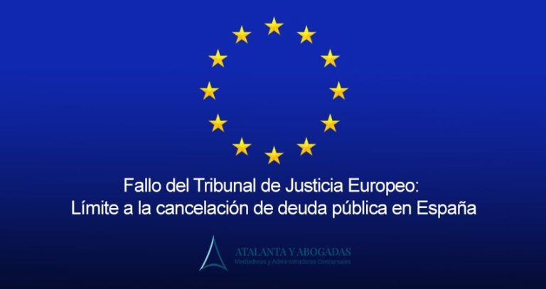 Fallo del Tribunal de Justicia de la Unión Europea: Límite a la cancelación de deuda pública en España