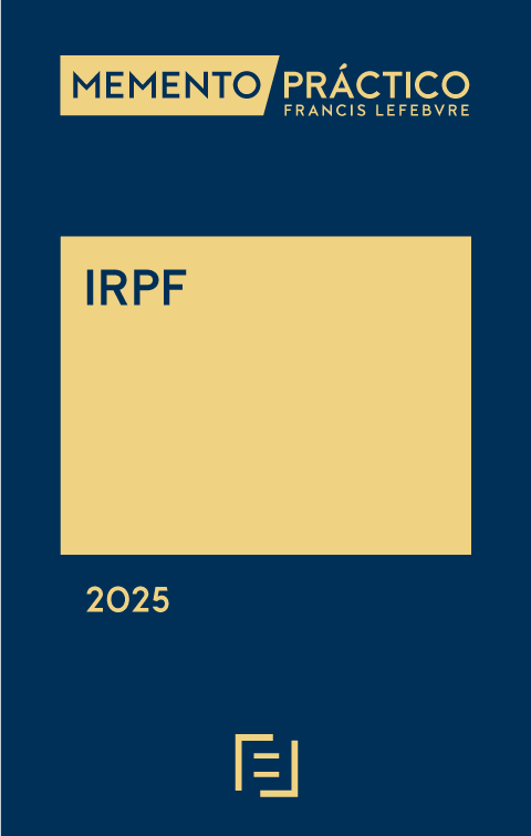 Memento IRPF 2025 de Lefebvre: exenciones, rebajas fiscales a artistas y ventajas para coches eléctricos