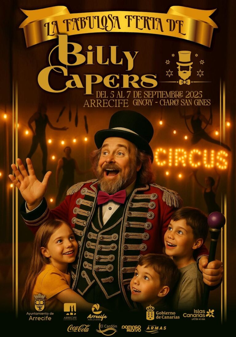 La Fabulosa Feria de Billy Capers llega a Lanzarote con circo, magia y diversión para toda la familia