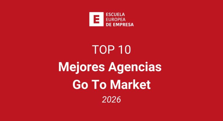 Top 10: mejores agencias go to market de España en 2026, según la Escuela Europea de Empresa
