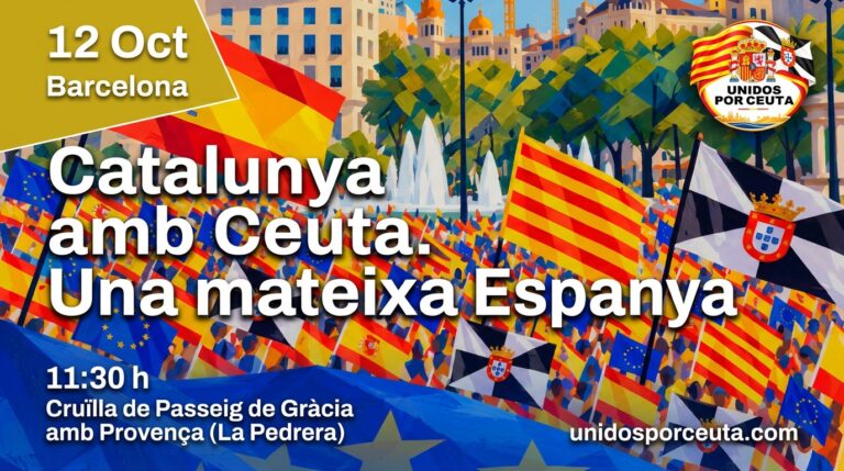 La plataforma Unidos por Ceuta, convocante de la manifestación del 12 de octubre en Barcelona bajo el lema «Cataluña con Ceuta. Una misma España», recibe las primeras adhesiones